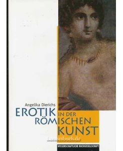 Erotik in der Römischen Kunst